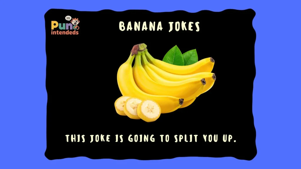 Banana jokes