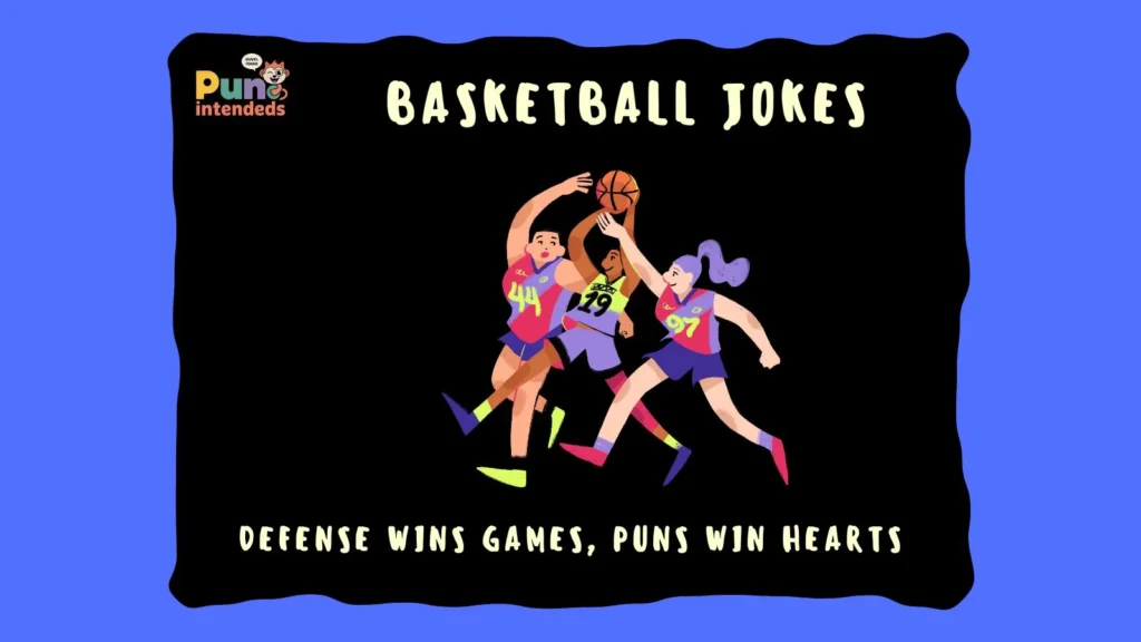 Basketball jokes