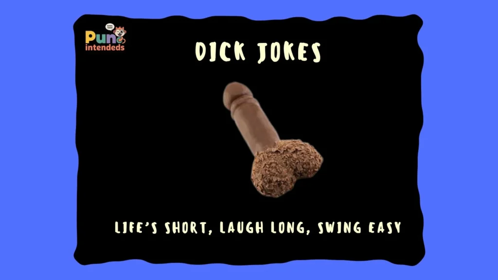 dick jokes