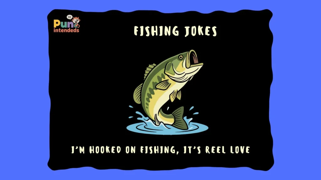 Fishing jokes