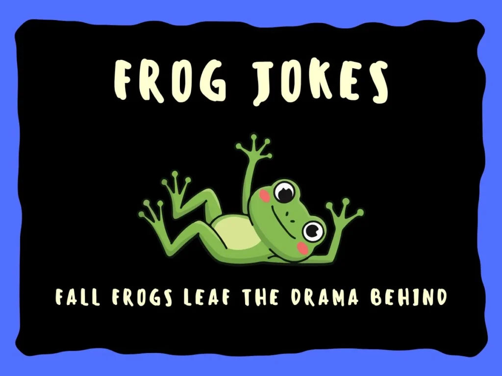 frog jokes