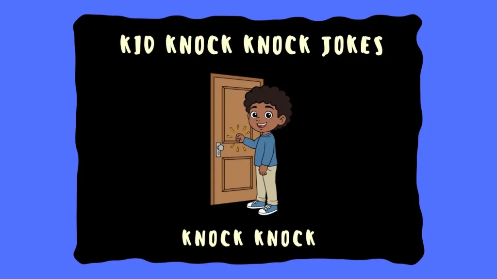 kid knock knock jokes