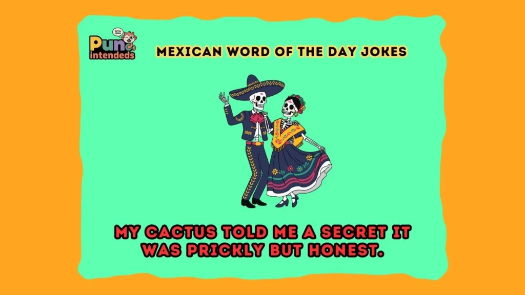 mexican word of the day jokes