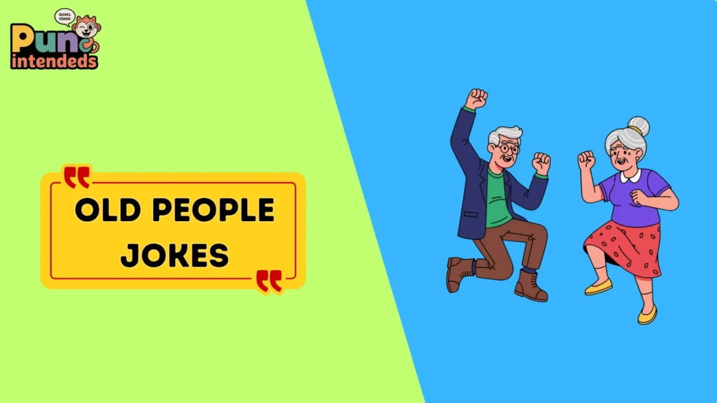 old people jokes