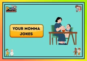 Your Momma Jokes