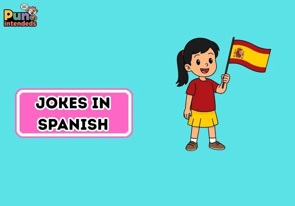 jokes in spanish
