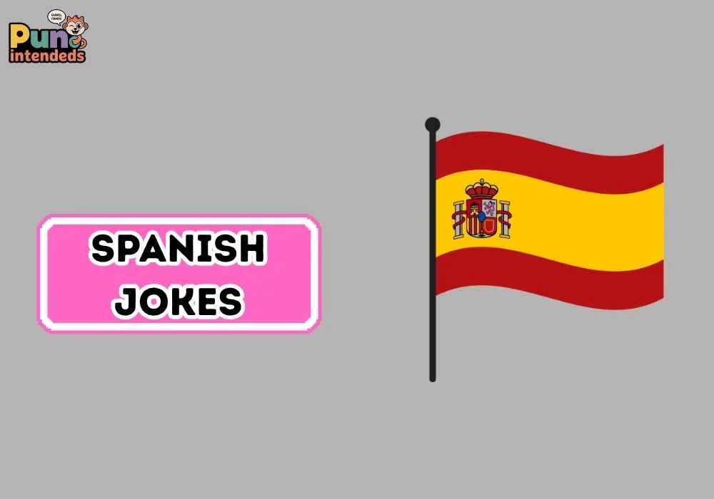 Spanish jokes