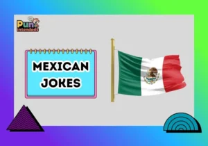 Mexican jokes
