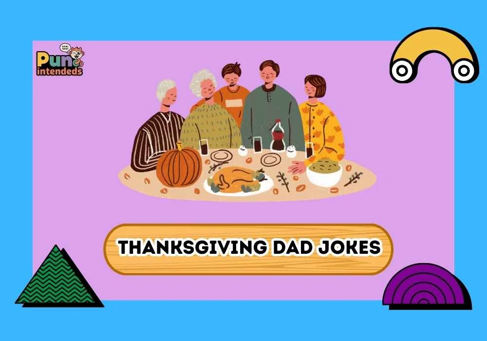 thanksgiving dad jokes