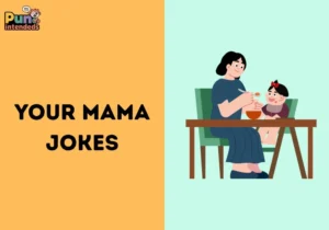 your mama jokes