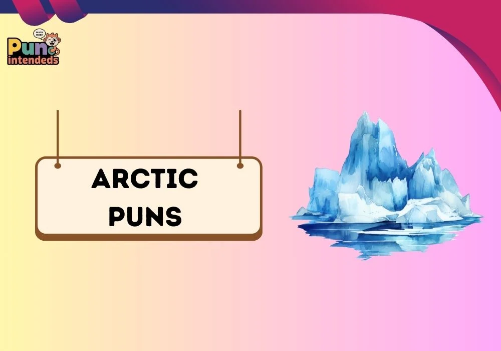 arctic puns