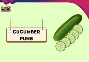 cucumber puns