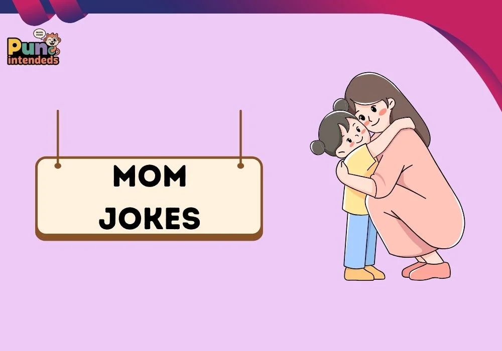 mom jokes