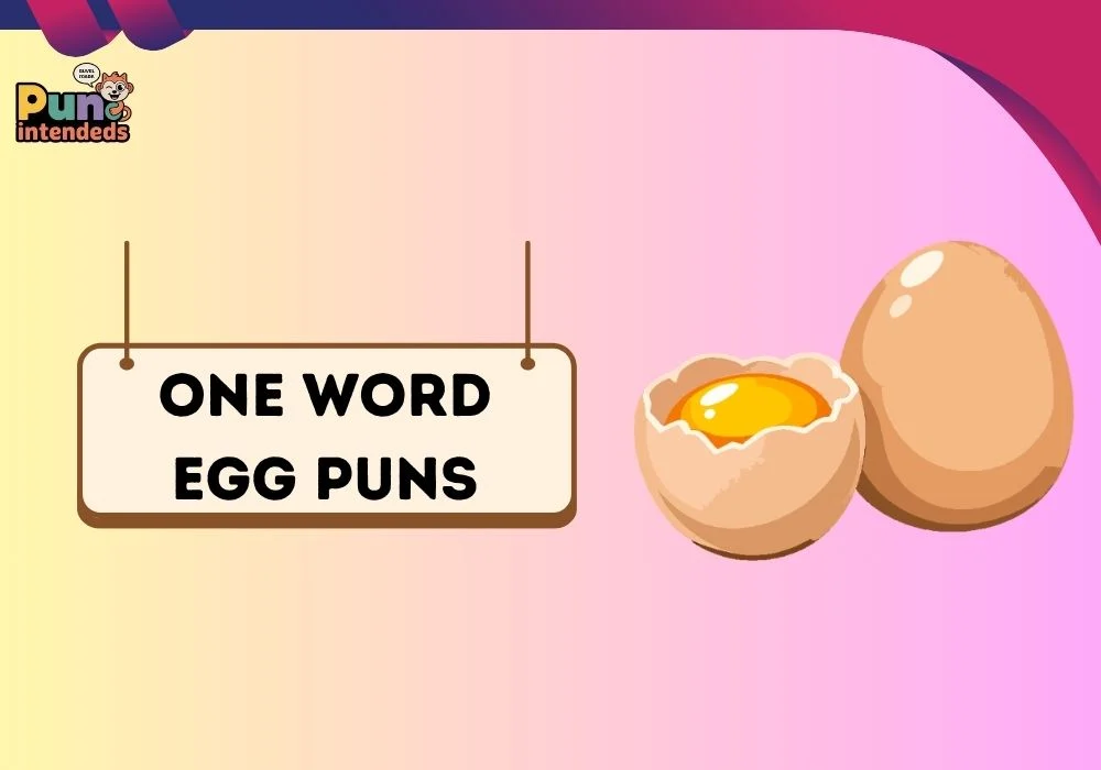 one word egg puns