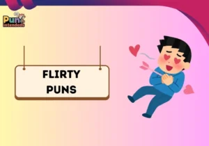 flirty puns