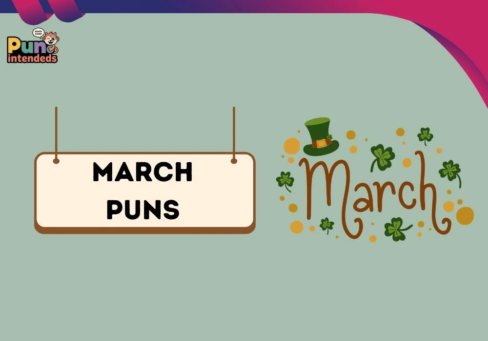 March puns
