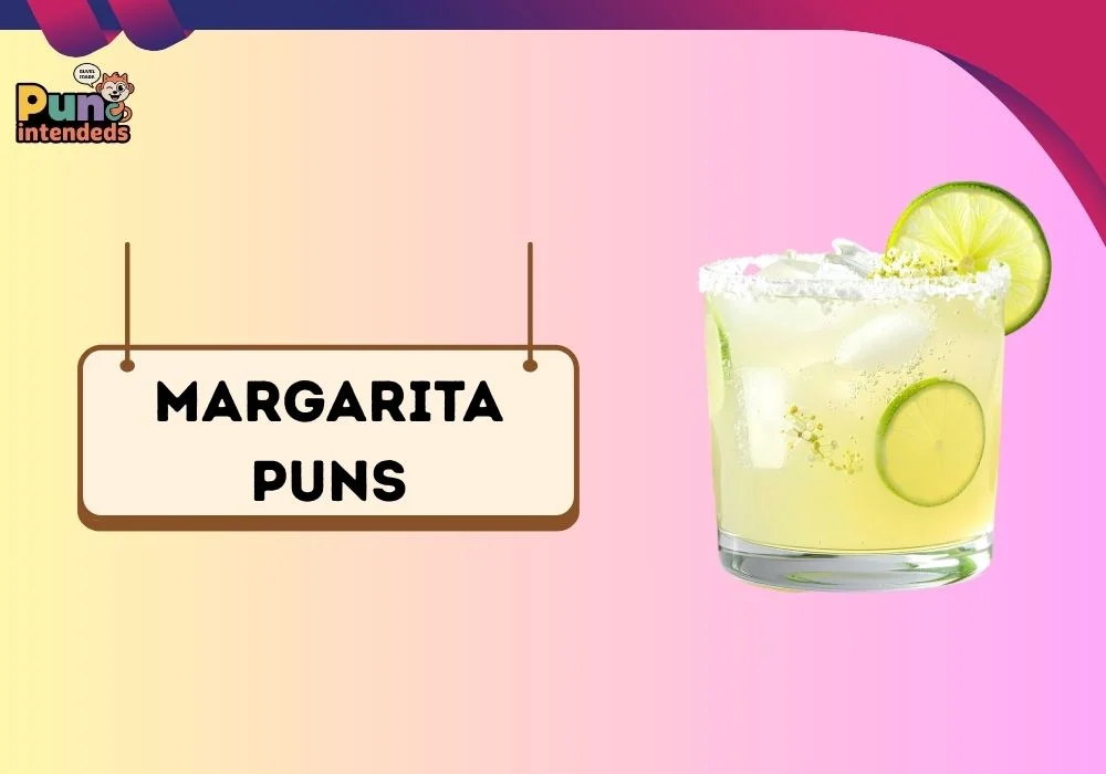 margarita puns