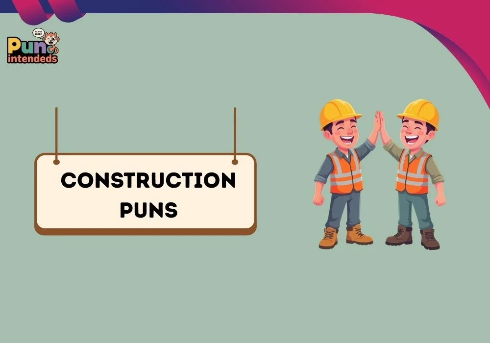construction puns