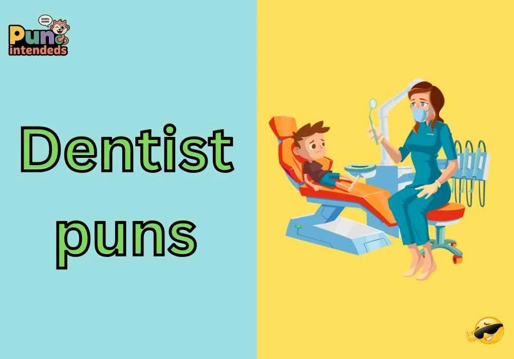 dentist puns