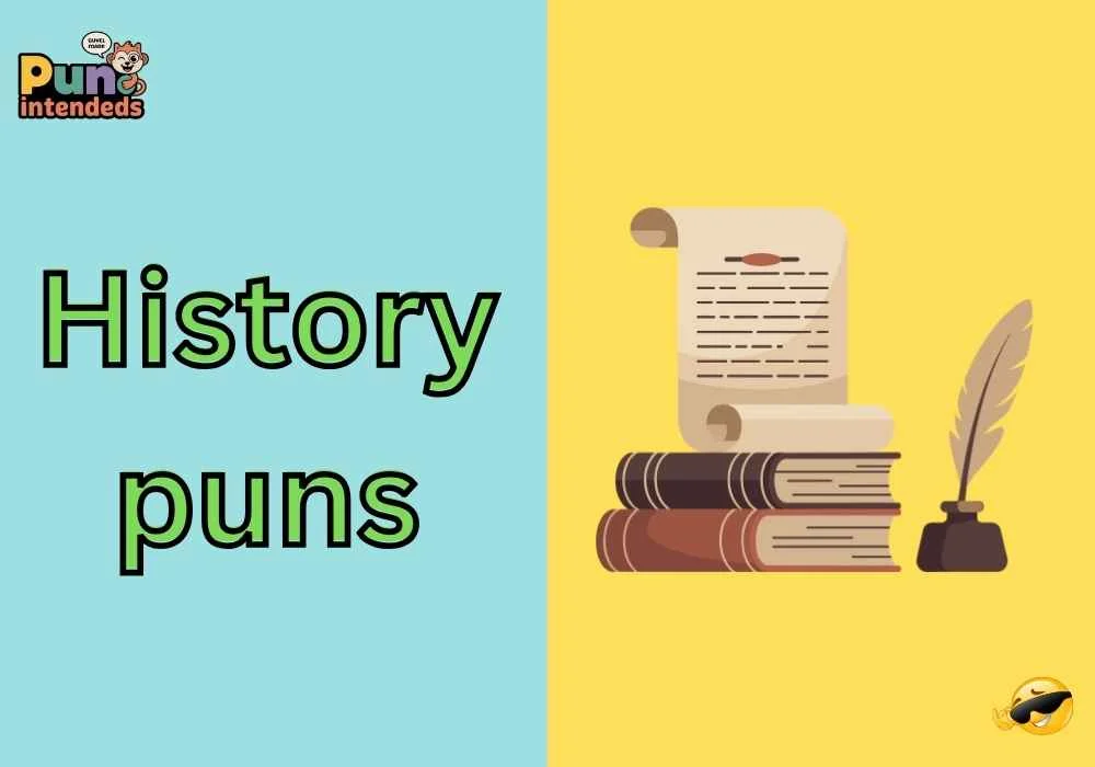 history puns