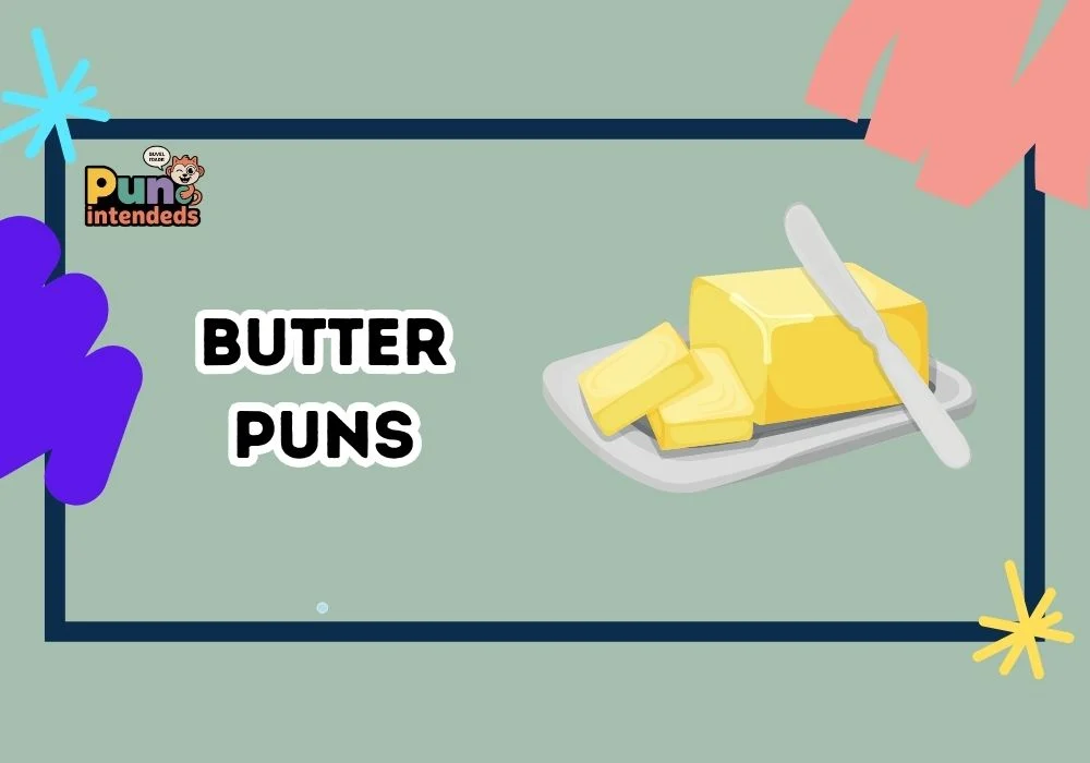 butter puns