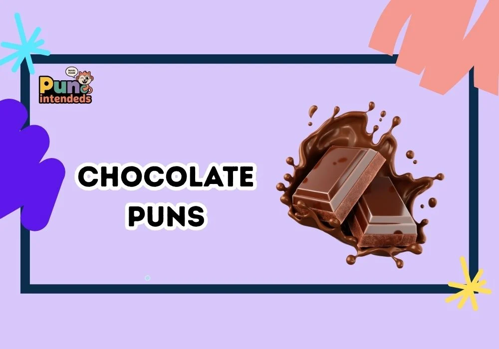 chocolate puns