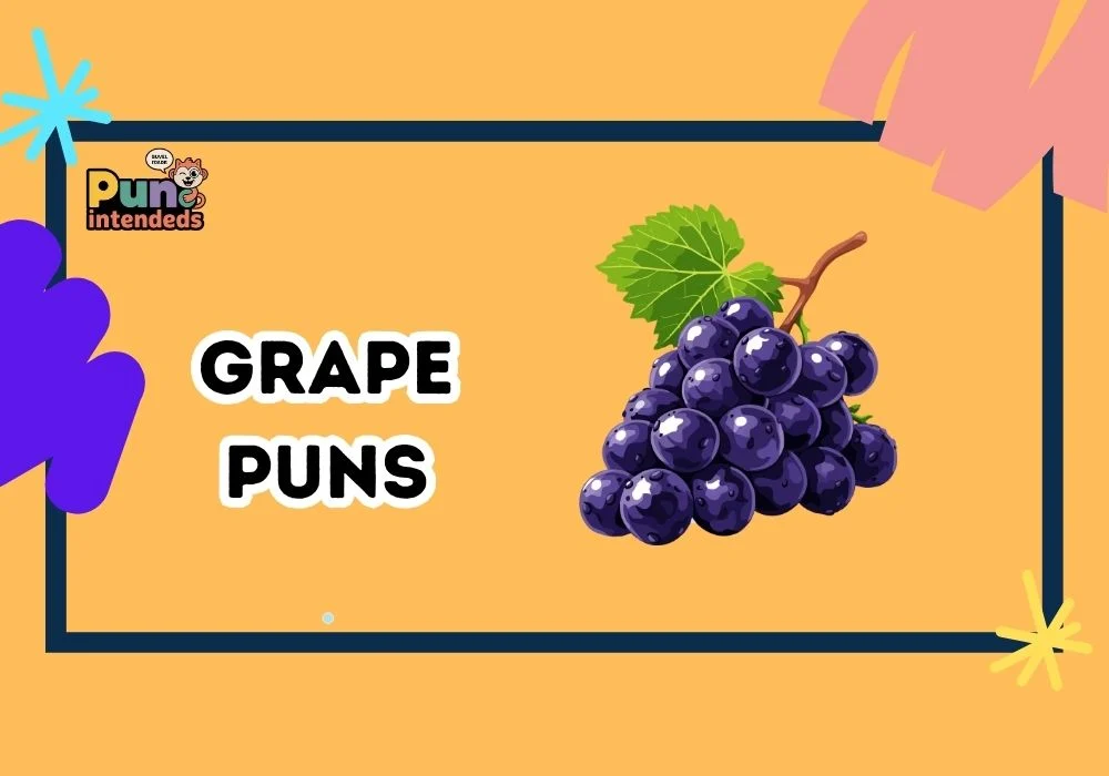 grape puns