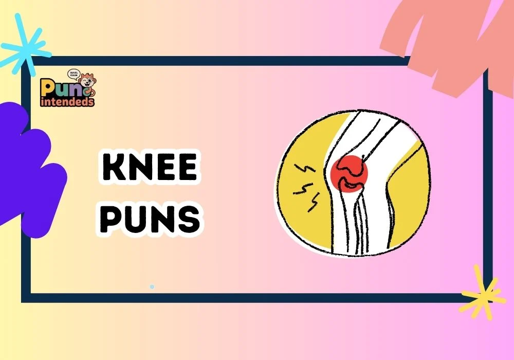 knee puns