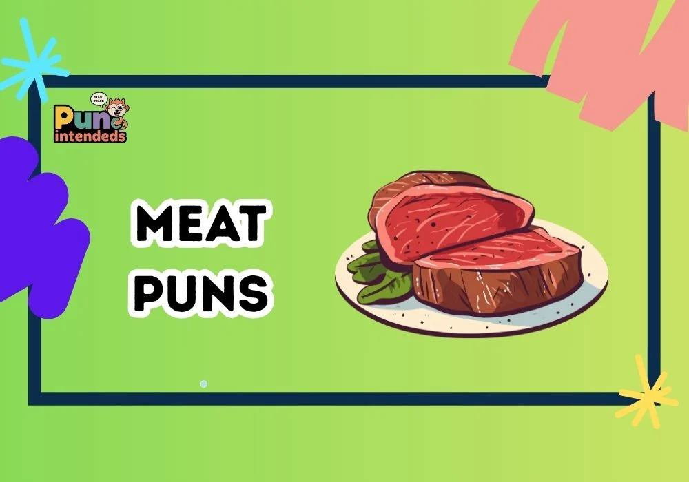 meat puns
