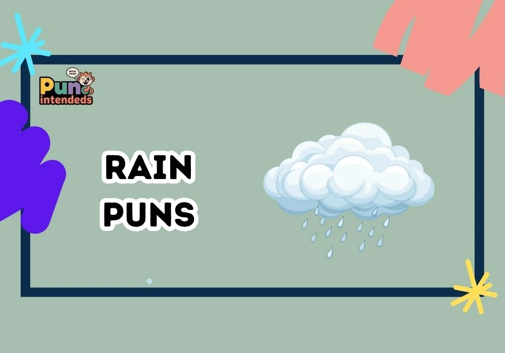 Rain Puns