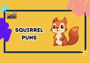 squirrel puns