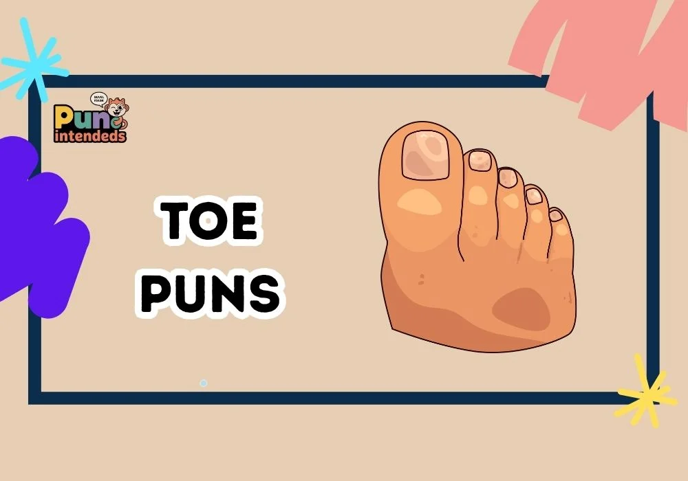 toe puns