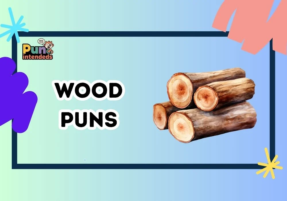 wood puns